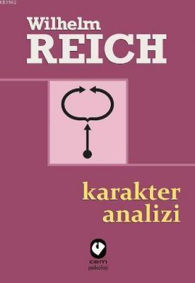 Karakter Analizi Wilhelm Reich