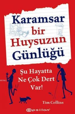 Karamsar Bir Huysuzun Günlüğü