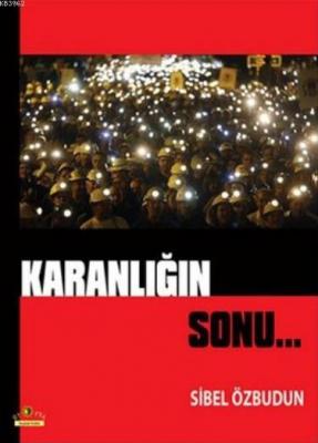 Karanlığın Sonu Sibel Özbudun