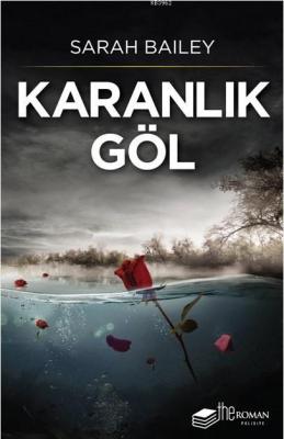 Karanlık Göl Sarah Bailey