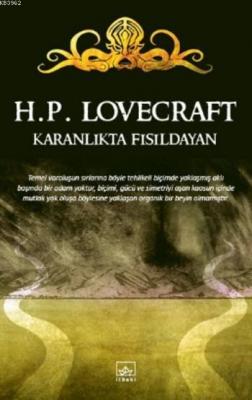 Karanlıkta Fısıldayan Howard Phillips Lovecraft