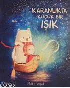 Karanlıkta Küçük Bir Işık