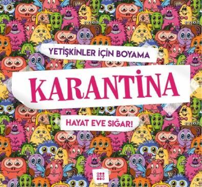Karantina - Büyükler İçin Boyama