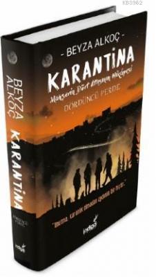 Karantina Dördüncü Perde