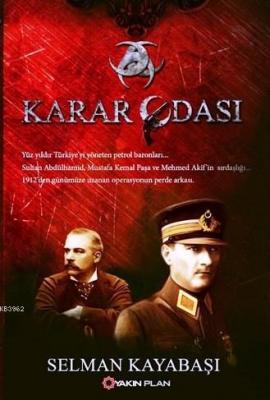 Karar Odası Selman Kayabaşı