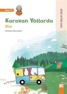Karavan Yollarda - Rize