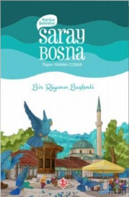 Kardeş Şehirler Saray Bosna Figen Yaman Coşar