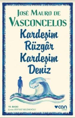 Kardeşim Rüzgar, Kardeşim Deniz