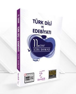 Karekök 11. Sınıf Türk Dİli ve Edebiyatı Soru Bankası