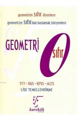 Karekök Yayınları TYT DGS KPSS ALES Geometri Sıfır Lise Temellendirme 