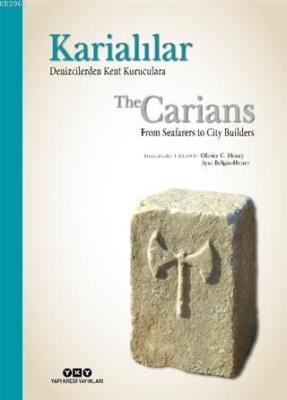 Karialılar - Denizcilerden Kent Kuruculara