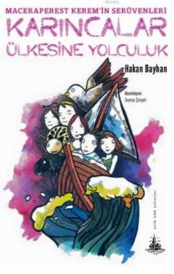 Karıncalar Ülkesine Yolculuk