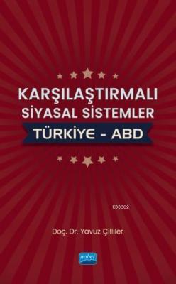 Karşılaştırmalı Siyasal Sistemler: Türkiye - ABD