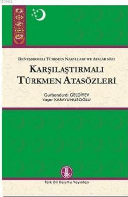 Karşılaştırmalı Türkmen Atasözleri