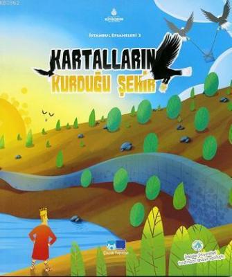 Kartalların Kurduğu Şehir