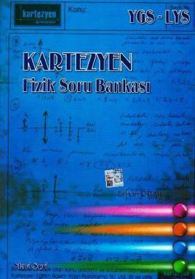 Kartezyen YGS-LYS Fizik Soru Bankası Kolektif