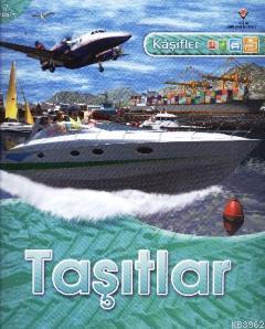 Kaşifler - Taşıtlar