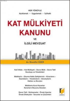 Kat Mülkiyeti Kanunu ve İlgili Mevzuat
