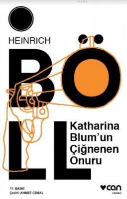 Katharina Blum'un Çiğnenen Onuru Heinrich Boll