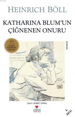 Katharina Blum'un Çiğnenen Onuru Heinrich Boll