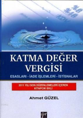 Katma Değer Vergisi Ahmet Güzel