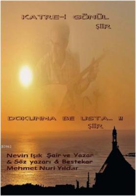 Katre-i Gönül Şiir