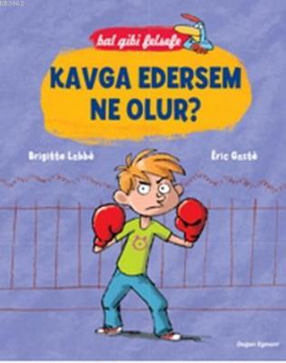 Kavga Edersem Ne Olur? Brigitte Labbe