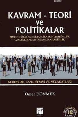Kavram Teori ve Politikalar - 2017 Kurumlar Yazılı Sınavı ve Mülakatları
