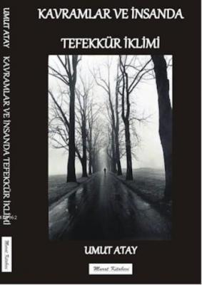 Kavramlar ve İnsanda Tefekkür İklimi
