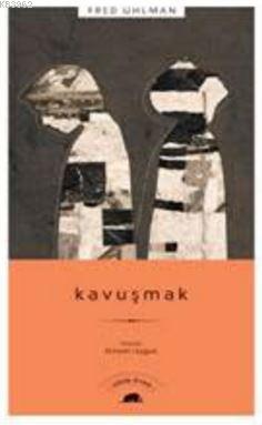 Kavuşmak