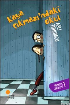 Kaya Çıkmazı'ndaki Okul Aslı Tohumcu