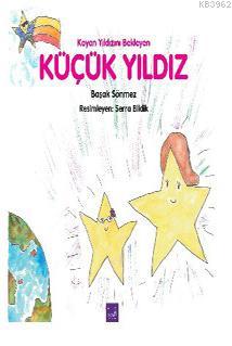 Kayan Yıldızını Bekleyen Küçük Yıldız