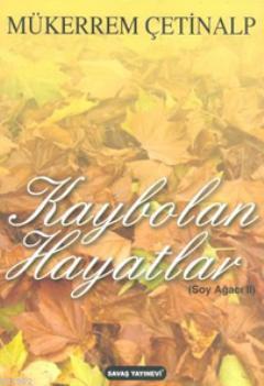 Kaybolan Hayatlar