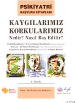 Kaygılarımız Korkularımız