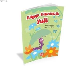 Kayıp Karınca Yuli