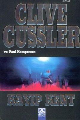 Kayıp Kent Clive Cussler