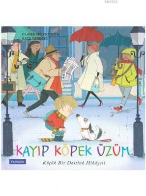 Kayıp Köpek Üzüm (3+ Yaş)