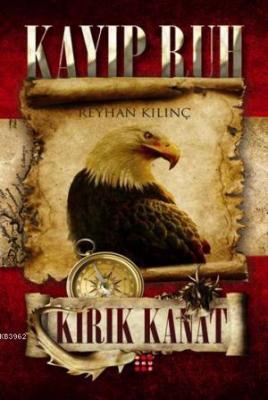 Kayıp Ruh-2 Kırık Kanat