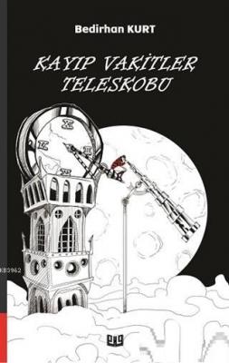Kayıp Vakitler Teleskobu