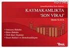 Kaymakamlıkta Son Viraj - Şematikleştirilmiş Konu Anlatımı
