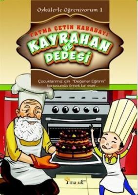 Kayrahan ve Dedesi
