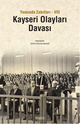 Kayseri Olayları Davası Emine Gürsoy Naskali