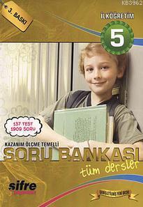 Kazanım Ölçme Temelli Soru Bankası İlköğretim 5