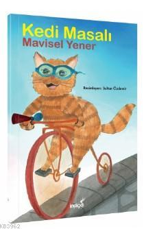 Kedi Masalı - Masal Kulübü Serisi Mavisel Yener