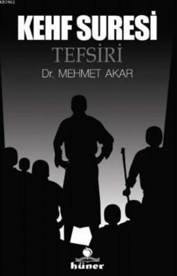 Kehf Suresi Tefsiri Mehmet Akar