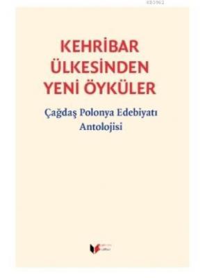 Kehribar Ülkesinden Yeni Öyküler