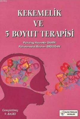 Kekemelik ve 5 Boyut Terapisi