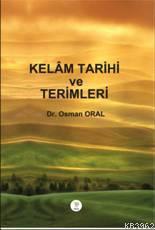 Kelam Tarihi ve Terimleri Osman Oral