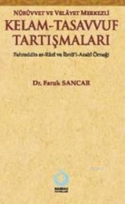 Kelam - Tasavvuf Tartışmaları