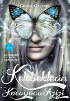 Kelebeklerin Koruyucu Azizi